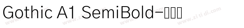 Gothic A1 SemiBold字体转换
